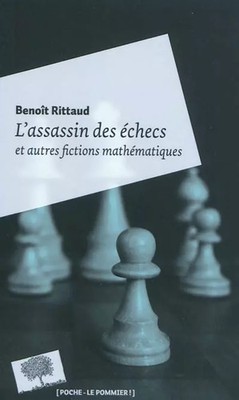 L'Schachmörder - Tasche: und andere mathematische Belletristik, Benoît Rit
