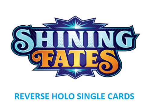 Pokemon TCG - Shining Fates Reverse Holo Cards - MINT Singles - Photo 1 sur 36