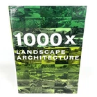 1000 x Landscape Architecture by Braun Braun Publishing 2009 Hardcover Book