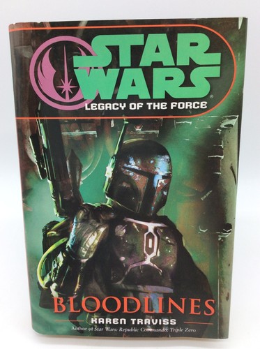 Star Wars Legacy Of The Force: BLOODLINES by Karen Traviss Hardcover HC Book - Picture 5 of 12