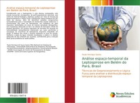 Paulo Henrique Savino | AnáLise EspaçO-Temporal Da Leptospirose Em BeléM Do...