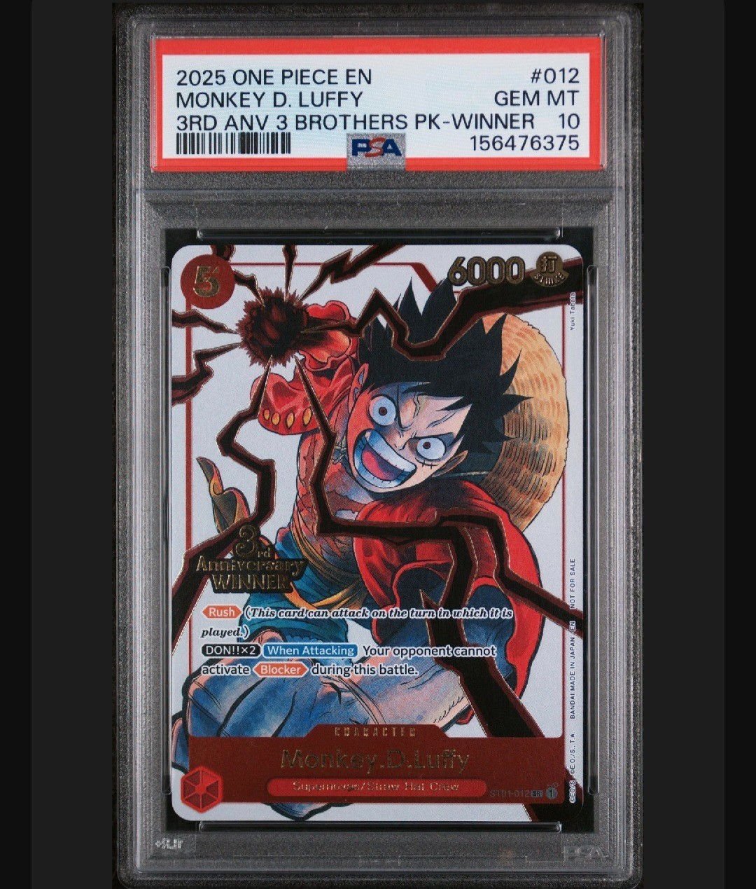 2025 ONE PIECE 3RD ANNIVERSARY WINNER 3 BROTHERS MONKEY D. LUFFY PSA 10