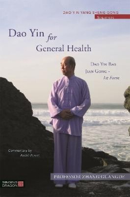 Dao Yin for General Health: Dao Yin Bao Jian Gong 1st Form (Dao Yin Yang Shen
