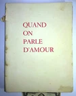 OLD 1948 BOOK QUAND ON PARLE D'AMOUR SIGNED BY DOMERGUE LITHOGRAPHS HAREL-DARC
