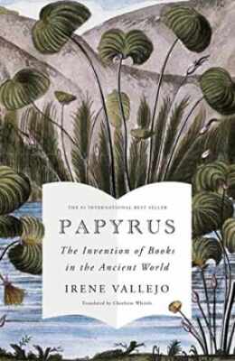 Papyrus: THE MILLION-COPY GLOBAL - Hardcover, by Vallejo Irene - New h