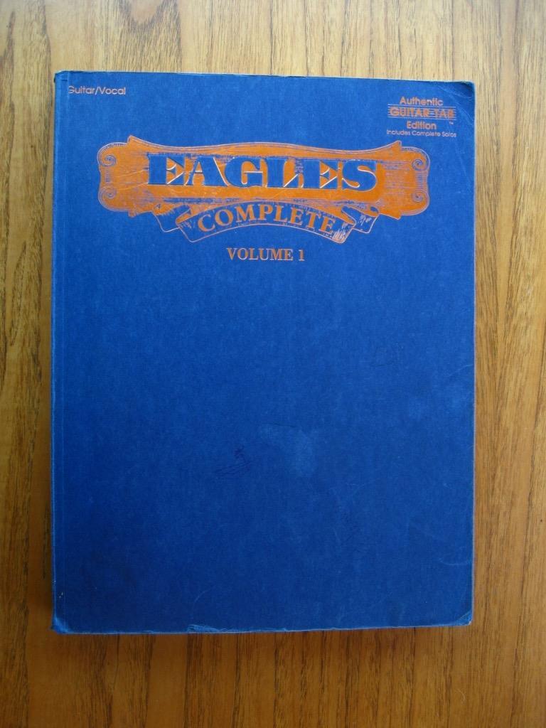 アート・デザイン・音楽 EAGLES COMPLETE VOLUME 1 EAGLES COMPLETE VOLUME 1