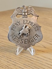 US Pony Express Badge Old West Us Messenger Replica Reproduction