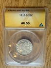 1915 D BARBER QUARTER  ANACS AU 55       ZB16
