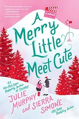 A Merry Little Meet Cute: 1 (Christm..., Simone, Sierra