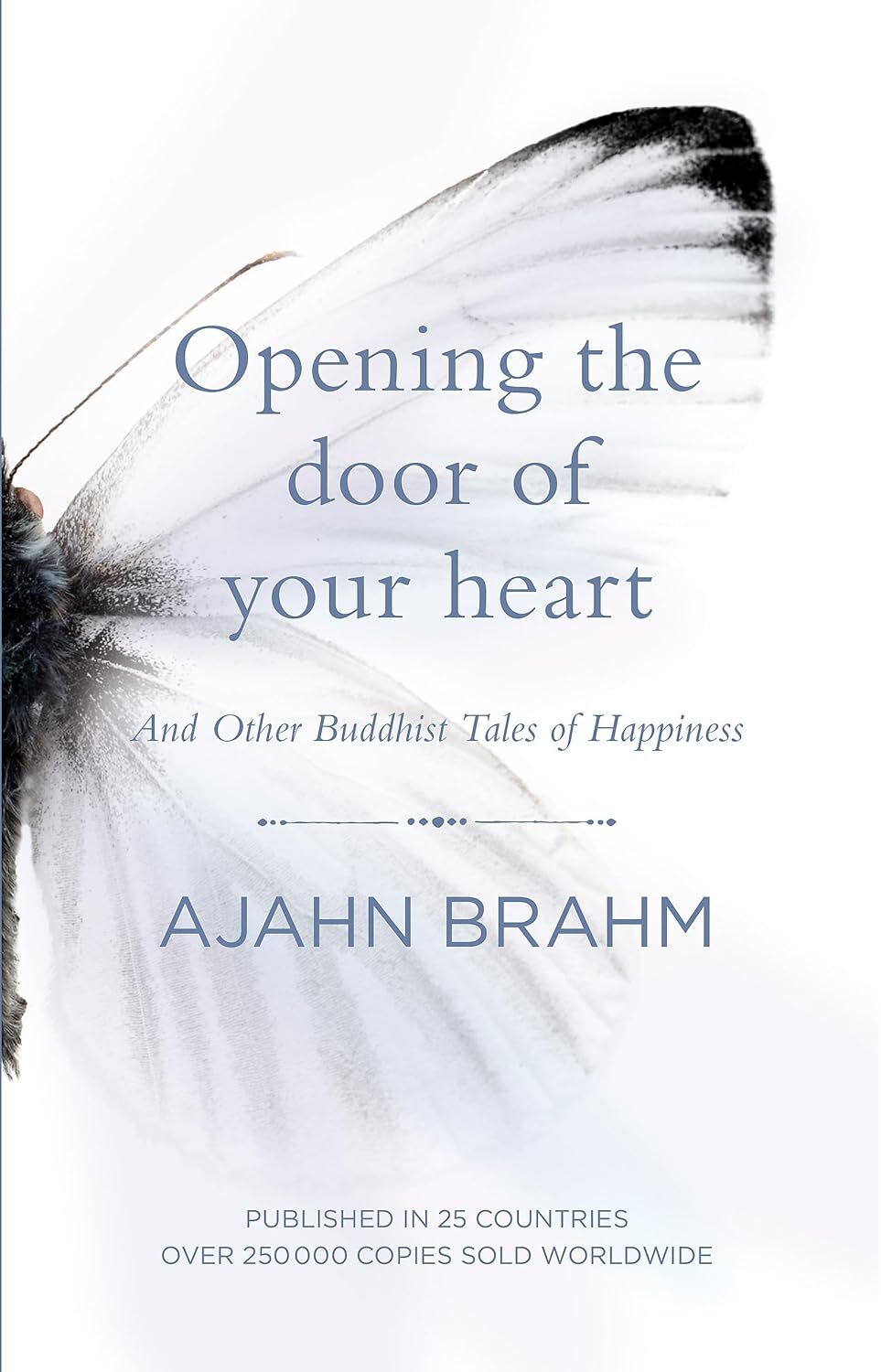 9780733635038 Opening the Door of Your Heart: And other Buddhist... of happiness