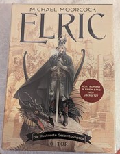 Michael Moorcock Elric: Die Illustrierte Gesa...