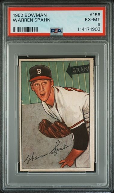 1952 Bowman #156 Warren Spahn PSA 6 EX-MT Braves HOF