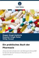 Gagan Singh Kukloria (U. A.) | Ein Praktisches Buch Der Pharmazie | Taschenbuch
