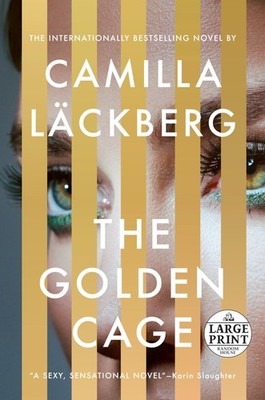 The Golden Cage: A novel (Random House Large Print) - paperback Smith, Neil|...