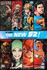 DC Comics: The New 52 10th Anniversary Deluxe Edition [Hardcover] Johns, Geoff;