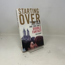Starting Over by Ken Sharp HC First Edition  Like New 2010