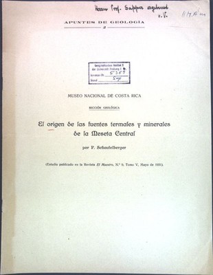 El origen de las fuentes termales y minerales de la Meseta Central; Schaufelberg