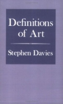 Definitions of Art by Stephen Davies (English) Paperback Book