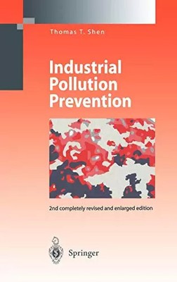 Industrial Pollution Prevention, Thomas T. Shen