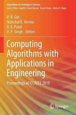 Computing Algorithms with Applications in Engineering - 9789811523717