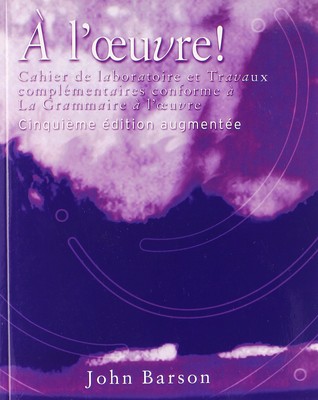 Cahier de laboratoire et Travaux complementaires for La Grammaire a l'oeuvre...
