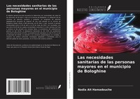 Las Necesidades Sanitarias De Las Personas Mayores En El Municipio De Bologhine