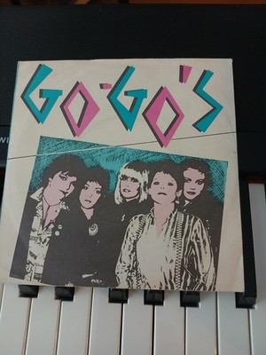 VINYL 45 w/ Pic Sleeve Go-Go's - We Got The Beat  STIFF Records