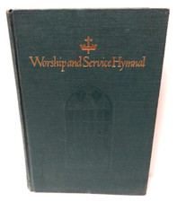 WORSHIP SERVICE Hymnal 1968 HOPE PUBLISHING CO. 512 PAGES SCRIPT. READINGS