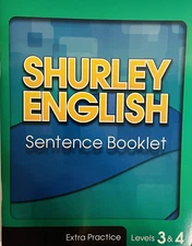 Shurley English Levels 3 & 4 Sentence Booklet Extra Practice 2015 Unused