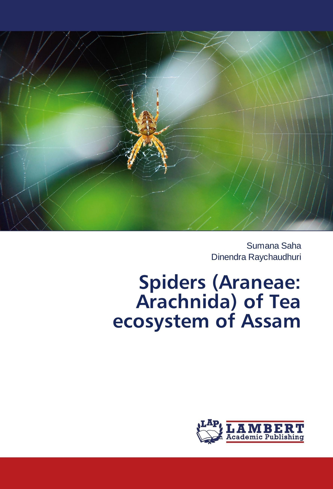 Thumbnail - Sumana Saha (u. A.) | Spiders (araneae: Arachnida) Of Tea Ecosystem Of
