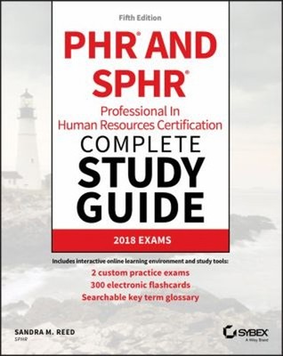 PHR and SPHR Professional in Human Resources Certification Comple