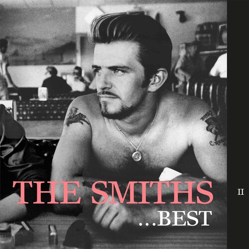 The Smiths - Best...II [New Vinyl LP] 140 Gram Vinyl