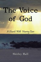 Shirley Hall | The Voice Of God | Taschenbuch | Englisch (2010) | AuthorHouse