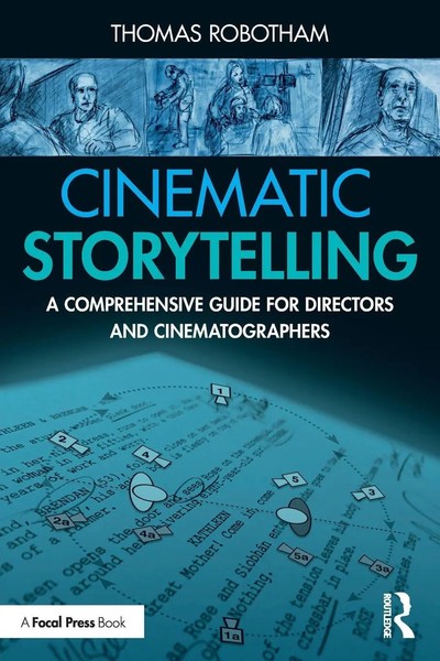 Thomas Robotham | Cinematic Storytelling | Taschenbuch | Englisch (2021)-image