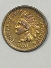 1881 Indian Cent, Gem Lustrous AU + High Grade Sharp Strike