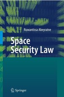 Space Security Law Ruwantissa Abeyratne