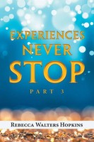 Rebecca Walters Hopkins | Experiences Never Stop | Taschenbuch | Englisch (2021)