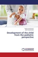 Tetiana Yaroshevska (U. A.) | Development Of The Child From The Pediatric...