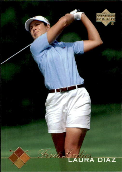Laura Diaz 2003 Upper Deck Golf First Ladies Card #52
