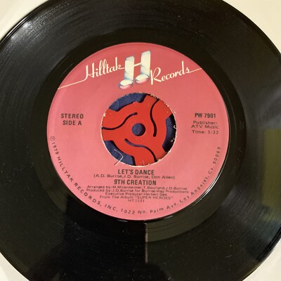 9TH CREATION LETS DANCE / SHUCKS YOURE FINE VG HILLTAK RECORDS US DISCO VINYL 45
