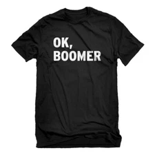 Mens Ok, Boomer Short Sleeve T-shirt #4239
