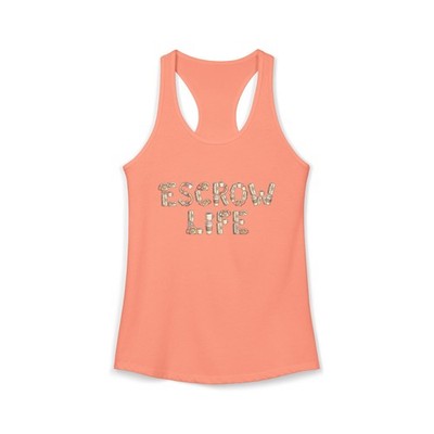 Escrow Life Women's Ideal Racerback Tank, Real Estate Themed