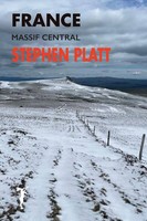 France Massif Central Stephen Platt Taschenbuch Englisch 2024 Leveret Publishing