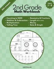 2nd Grade Math Workbook: Grade 2 Mathematics Activity Book for Kids Ages 7-8  C