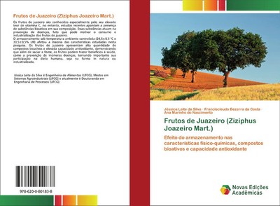 Jéssica Leite Da Silva (u. a.) | Frutos de Juazeiro (Ziziphus Joazeiro Mart.)