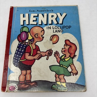 Vintage 1953 HENRY IN LOLLIPOP LAND by Carl Anderson Treasure Book
