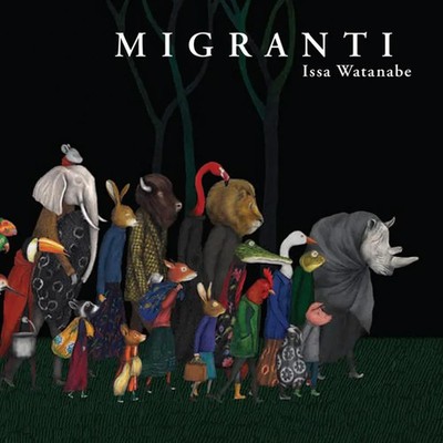 Migranti | Issa Watanabe | Italienisch | Buch | Gli albi della Ciopi | 2020