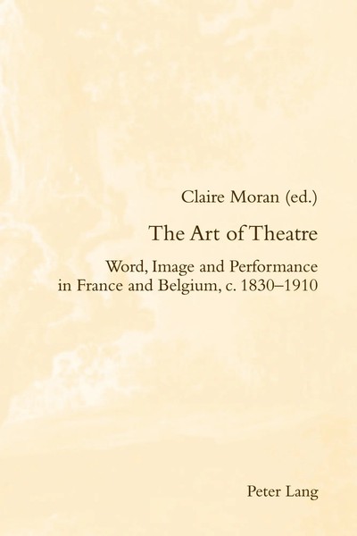 Claire Moran | The Art Of Theatre | Taschenbuch | Englisch (2013) | Peter Lang-image