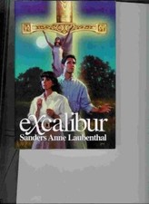 Excalibur - Hardcover By Laubenthal, Sanders Anne - GOOD