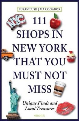 111 Shops in New York That You Must Not Miss: Unique Finds and Local Tr - GOOD